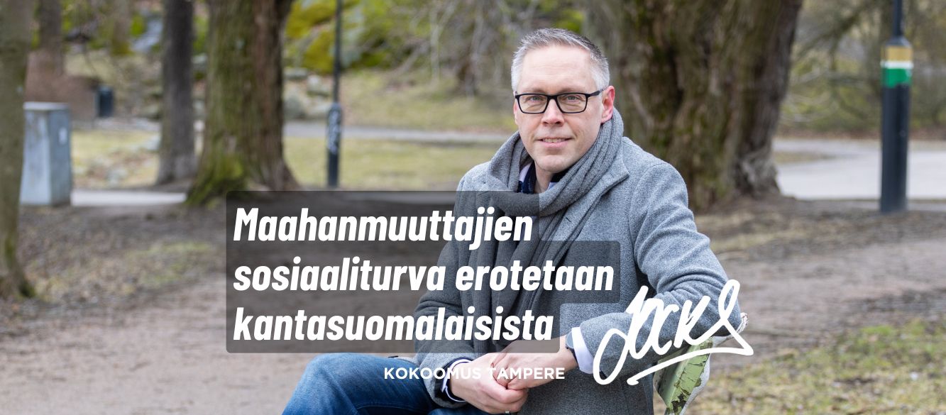 Maahanmuuttajien sosiaaliturva erotetaan kantasuomalaisista
